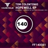 Tom Colontonio - Hopewell (Original Mix)