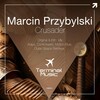 Marcin Przybylski - Crusader (Original Mix)