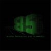 Martin Thomas、Joel Stumbaugh - 85' (feat. Joel Stumbaugh)