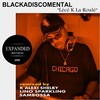 Blackadiscomental - Lece K La Roule (K'alexi Shelby Remix)