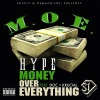 Hype - M.O.E. (feat. Doc & Krucial)