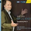 roger norrington、Southwest German Radio Symphony Orchestra - Symphony No. 6 in A Major, WAB 106 (ed. L. Nowak) - I. Maestoso