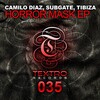 Camilo Díaz、Subgate、Tibiza - Horror Mask (Original Mix)