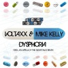 Voltaxx、Mike Kelly - Dysphoria (Original Mix)