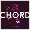 Chord - Life Hold On
