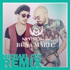 Matteo、Uddi - Bună, Mărie (Michael Cut )(Remix)