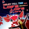 DeeJay Full Time、sikora - Love (Radio Edit)