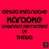 Extra Latino - Desde Esa Noche (Karaoke Version Originally Performed by Thalia)