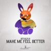 Keyklova《Make Me Feel Better (Radio Edit)》[MP3/LRC]