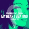 Bsharry、Dhany - My Heart Beating (Gcmn Edit Remix)