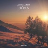 Jaques Le Noir《Homa》[MP3/LRC]