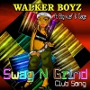 Gage、Walker Boyz、Big-Klef - Swag N Grind