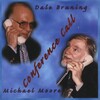 Dale Bruning、Michael Moore - Wrap Your Troubles in Dreams