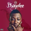 Shaydee - The One (Intro)