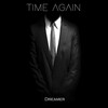 Dreamer - Time Again (Explicit)