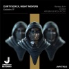 DurtysoxXx、Night Movers《East Siders (Original Mix)》[MP3/LRC]