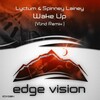 Lyctum、Spinney Lainey - Wake Up (Vlind Remix)