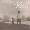 Rell - For so Long (Explicit)