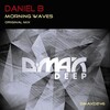 Daniel B - Morning Waves (Original Mix)