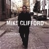Mike Clifford - Make It Feel Good