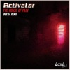 Activator《The House of Pain (Bestia Remix)》[MP3/LRC]