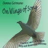 Donna Germano - On Wings of Song