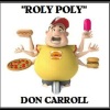 Don Carroll - Roly Poly