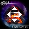 Necola《Ultra (Original Mix)》[MP3/LRC]