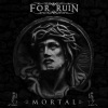 For Ruin - Mere Mortals