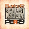 Ferry - Barker (Original Mix)