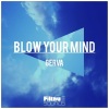 Gerva - Blow Your Mind (Original Mix)