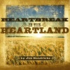 jim hendricks《Heartbreak in the Heartland》[MP3/LRC]