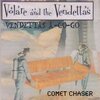 Volare、The Vendettas - Comet Chaser