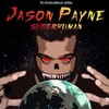 Jason Payne - Superhuman (Original Mix)