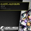 Alex Burn、Elivate - Do It! (Original Mix)