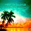 Mike De La Cruz - Latinoamérica Goza