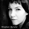 Meaghan Murphy - It's Not Easy