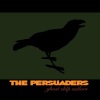 The Persuaders - Jesus Christ (Explicit)