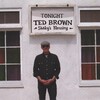 Ted Brown - These Days