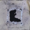 Dirty Beloved - Blind Eye of God