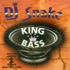 DJ Snake - How Low?