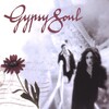 Gypsy Soul - Promises and Lies