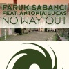 Faruk Sabanci、antonia lucas - No Way Out