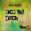 Astra Teck - Kick The Witch (Original Mix)