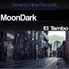 Moondark - El Tambo (Original Mix)