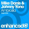 Mike Danis、Johnny Yono - Ambrosia (Original Mix)
