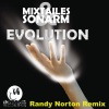 Mixtailes、Sonarm - Evolution (Randy Norton Remix)