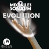 Mixtailes、Sonarm - Evolution (Original Mix)