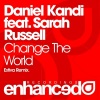 Daniel Kandi、Sarah Russell - Change The World (Estiva Remix)