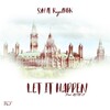 The Syn、Royalhbk、SYN - Let It Happen